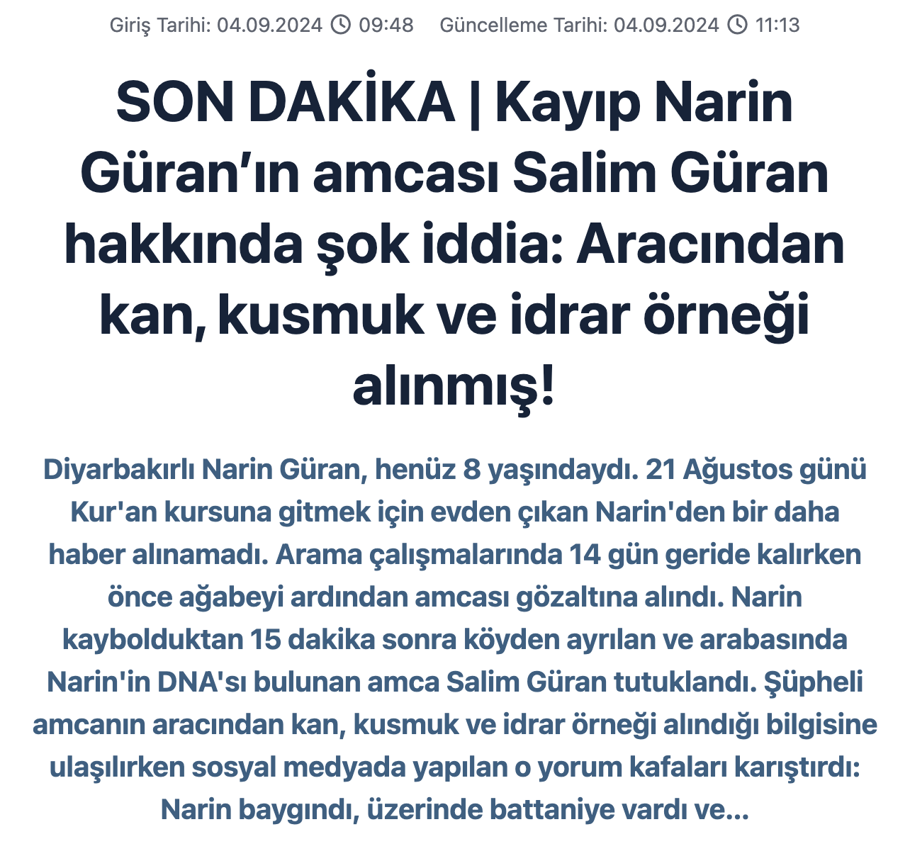Sabah haber sitesinin 04.09.2024 tarihli haberiim ekran görüntüsü. Başlık: SON DAKİKA | KAyıp Narin Güran'ın amcası Salim Güran hakkında şok iddia: Aracından kan, kusmuk ve idrar örneği alınmış!